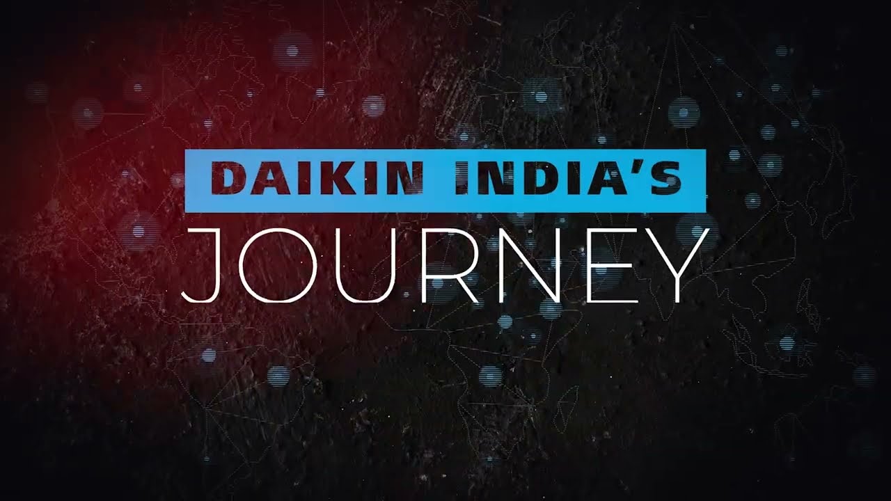 Daikin India – Building the Future