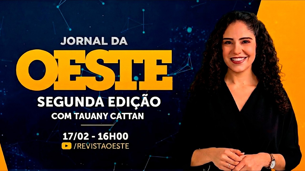 JORNAL DA OESTE SEGUNDA EDIÇÃO, COM TAUANY CATTAN | 17/02/2026