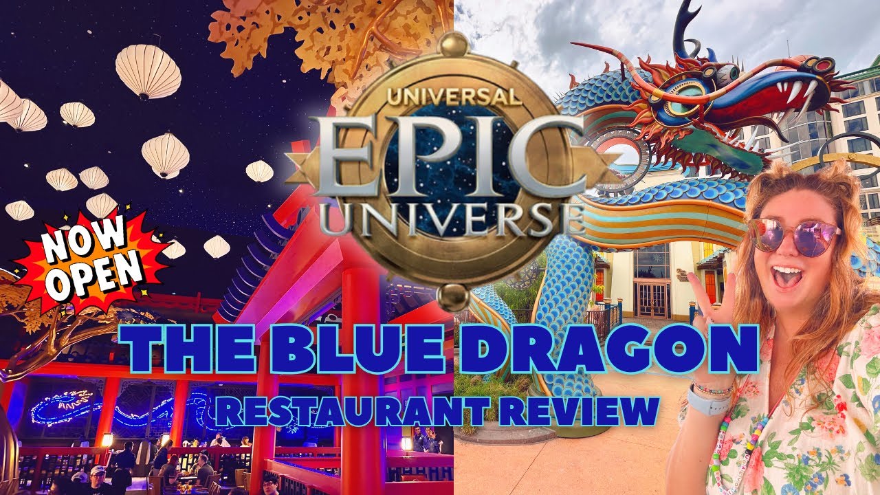 FIRST LOOK Inside Epic Universe’s NEWEST Restaurant: THE BLUE DRAGON | Pan-Asian Theme Park Dining