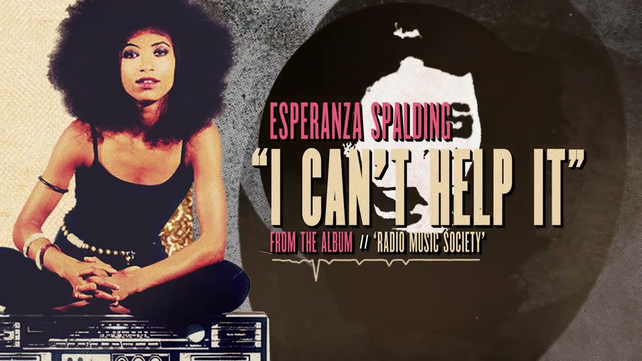 Esperanza Spalding - I Can't Help It (Official Visualizer)
