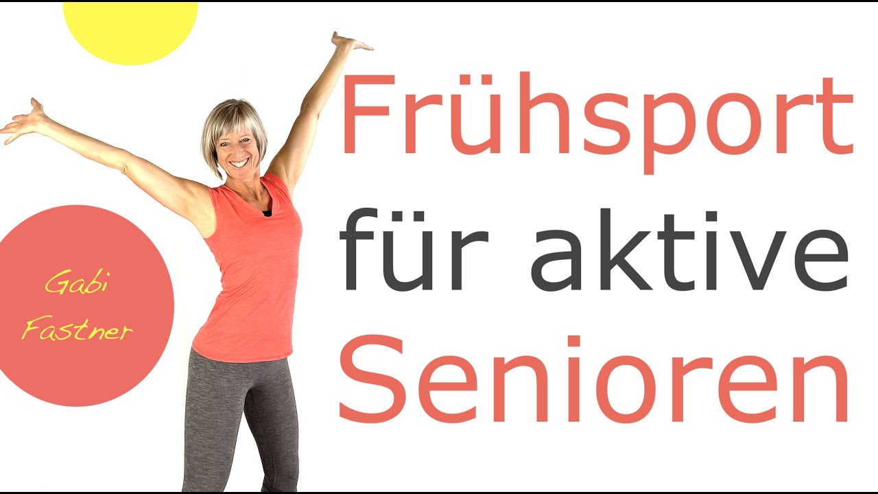 🎒20 min. Fr&uuml;hsport f&uuml;r aktive Senioren | ohne Ger&auml;te, im Stehen