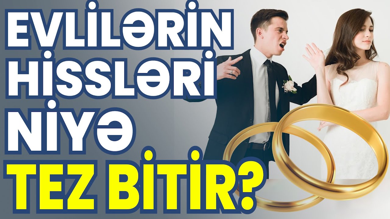 Evlilərin hissləri niyə tez bitir? - Smart Tibb (Psixoloq ilə müsahibə)