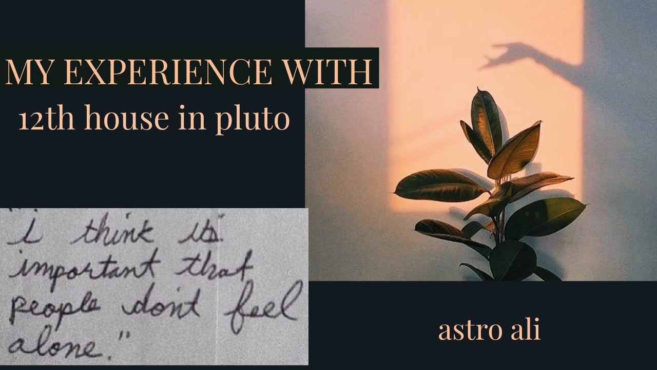 Pluto in 12th House