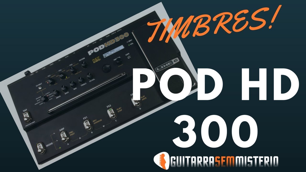 POD HD 300: Timbres Style Lincoln Brewster