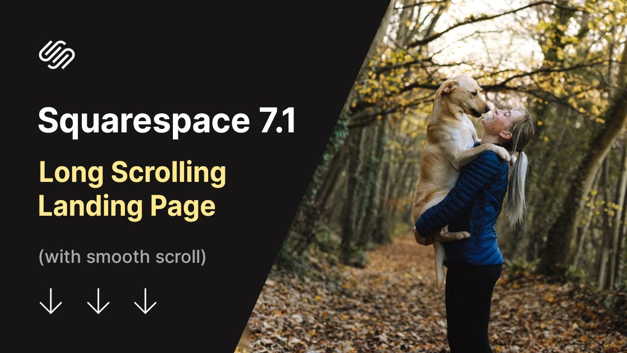 How to build a long-scrolling Landing Page using Squarespace 7.1 (with smooth scroll)