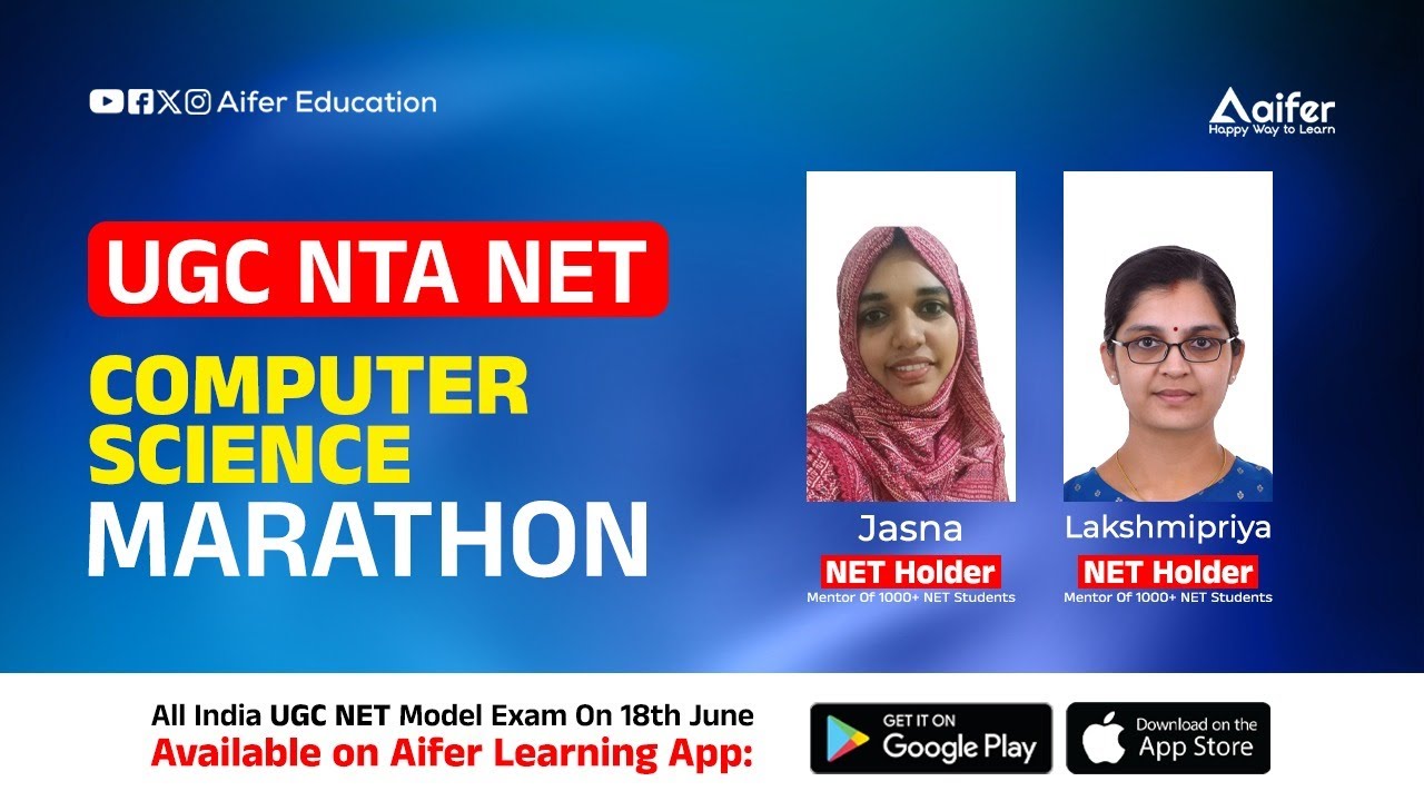UGC NTA NET Computer Science - Mega Marathon | UGC NET June 2025 | Aifer Education