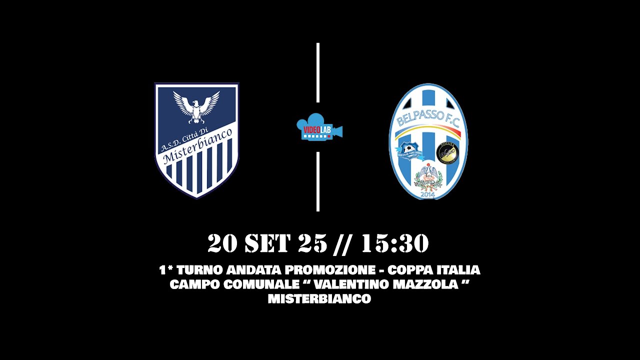 HIGHLIGHTS| 1* TURNO - ANDATA - PROMOZIONE - COPPA ITALIA| CITTA' DI MISTERBIANCO 0-2 F.C BELPASSO
