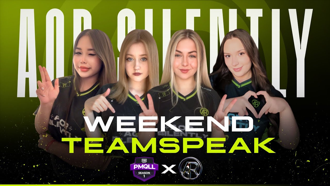 TEAMSPEAK #5 | PUBG MOBILE QUSAY LADY LEAGUE | WEEKEND DAY | AOR SILENTLY