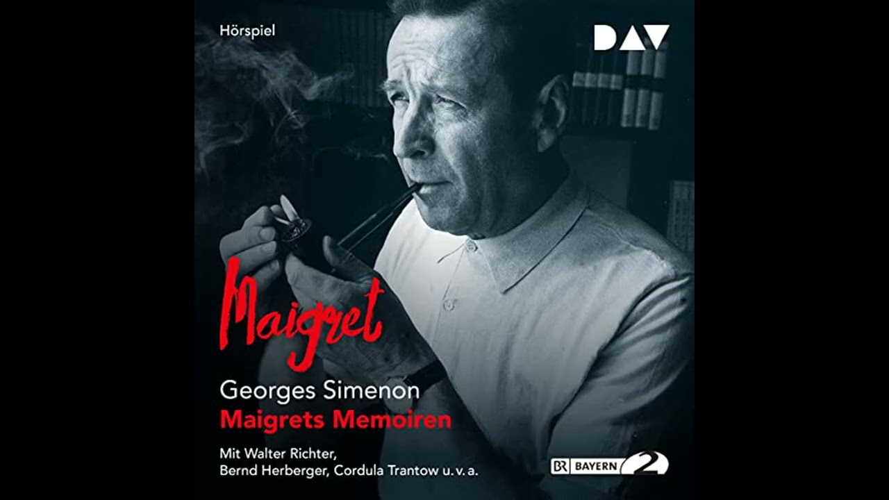 Hörbuch: Maigrets Memoiren - Georges Simenon Hörbuch