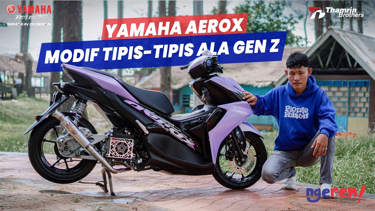 MODIFIKASI AEROX 155 TIPIS-TIPIS ALA GEN Z 🔥‼️