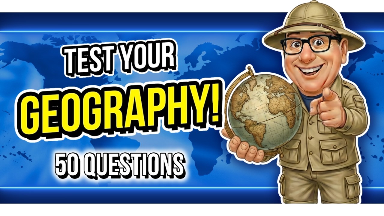 Geography Quiz – 50 Grueling Geography Questions & Answers | The Pub Quiz