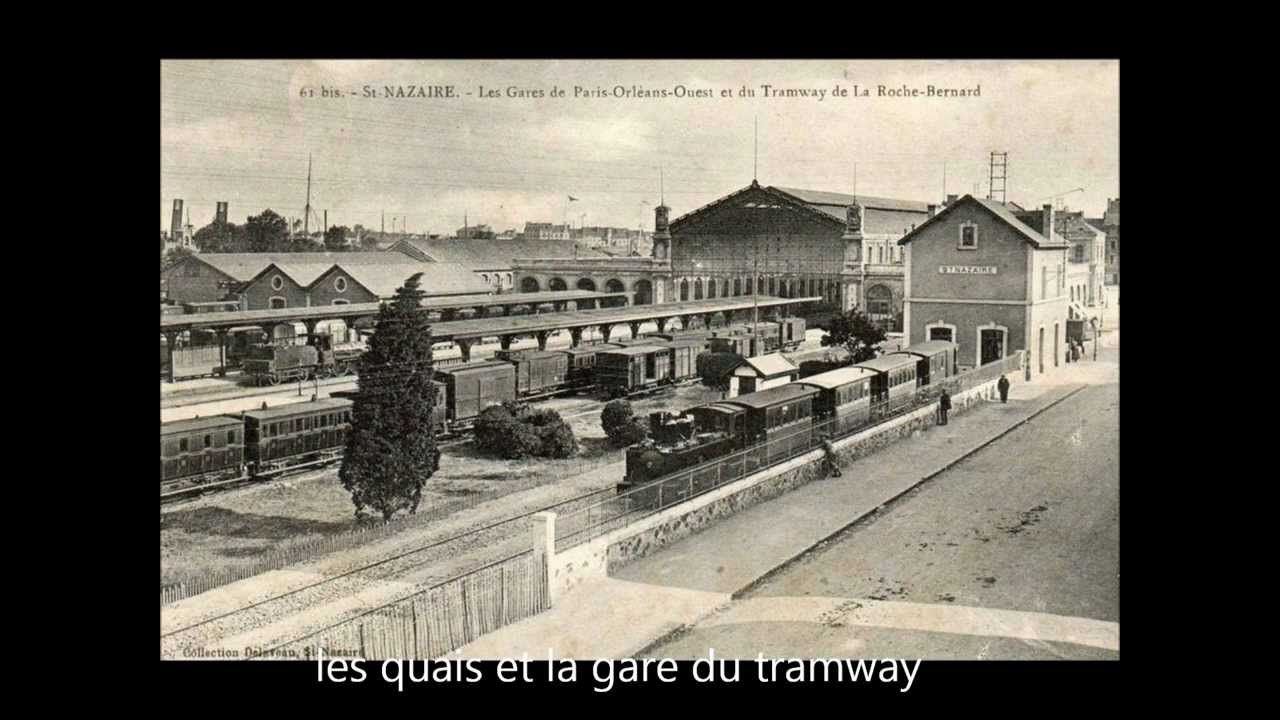 Saint Nazaire l'ancienne  gare 1866-1954