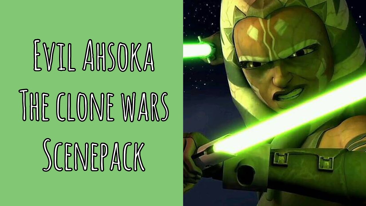 evil ahsoka the clone wars scenepack [4K]