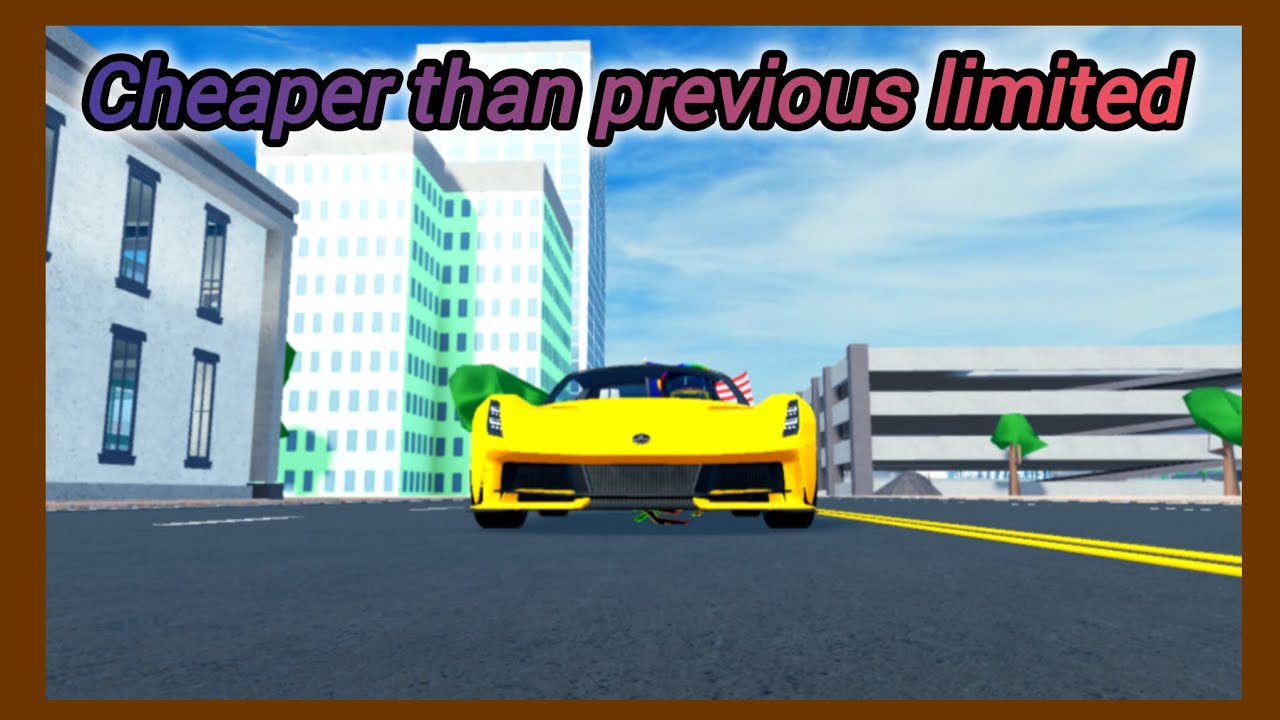 Car Dealership Tycoon: New limited is cheaper 