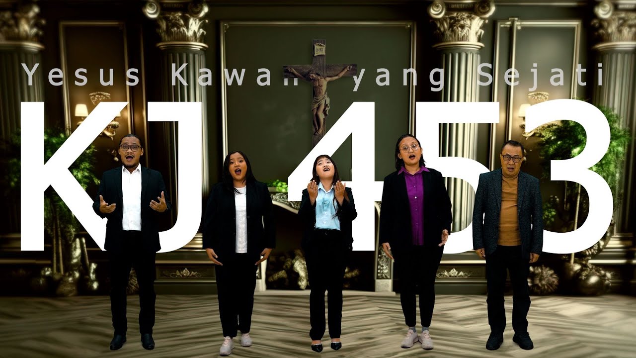 KJ 453 – Yesus Kawan yang Sejati