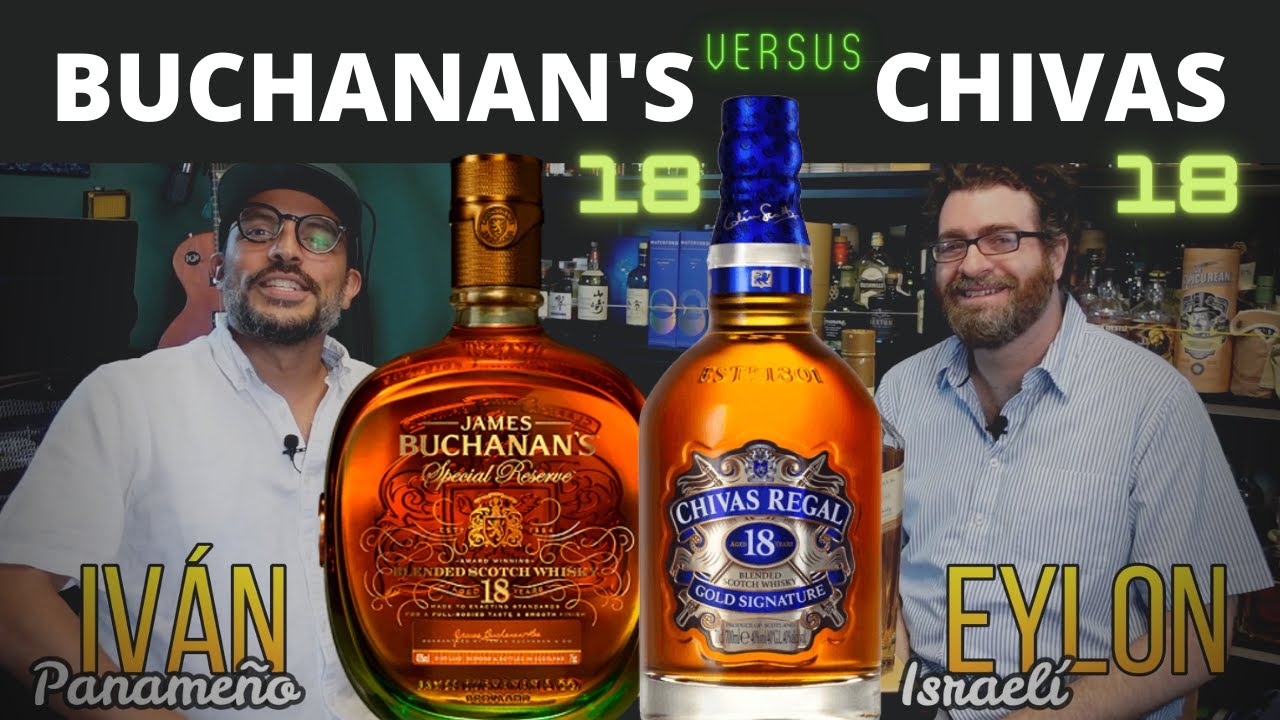 Buchanan’s 18 años VERSUS Chivas Regal 18 años (buscando el mejor blended scotch 18 años – parte 2)