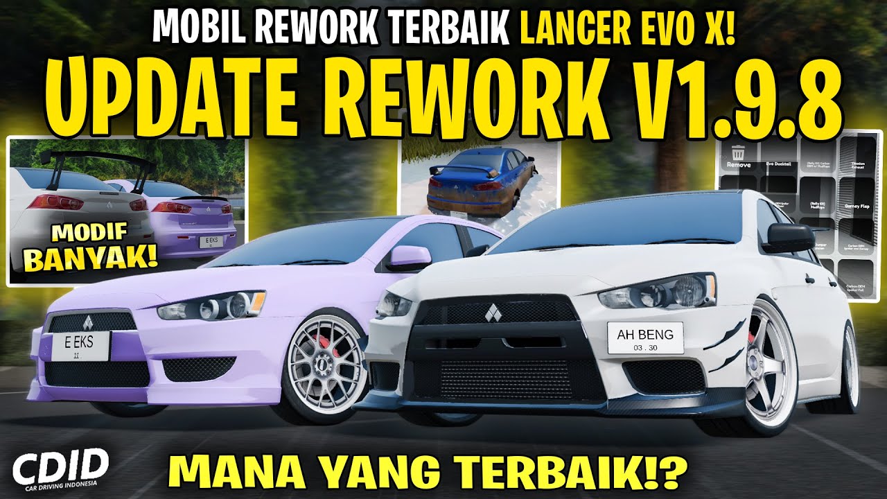 UPDATE MOBIL REWORK TERBAIK LANCER EVOLUTION X DI CDID V1.9.8 - Car Driving Indonesia Roblox