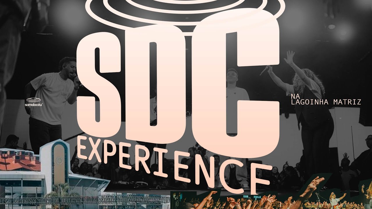 SOM DO CÉU EXPERIENCE 2025
