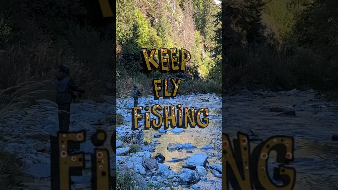 Keep Fly Fishing, Valtellina 🇮🇹 #pescaconmosca #pescaamosca #flyfishing #keepflyfishing