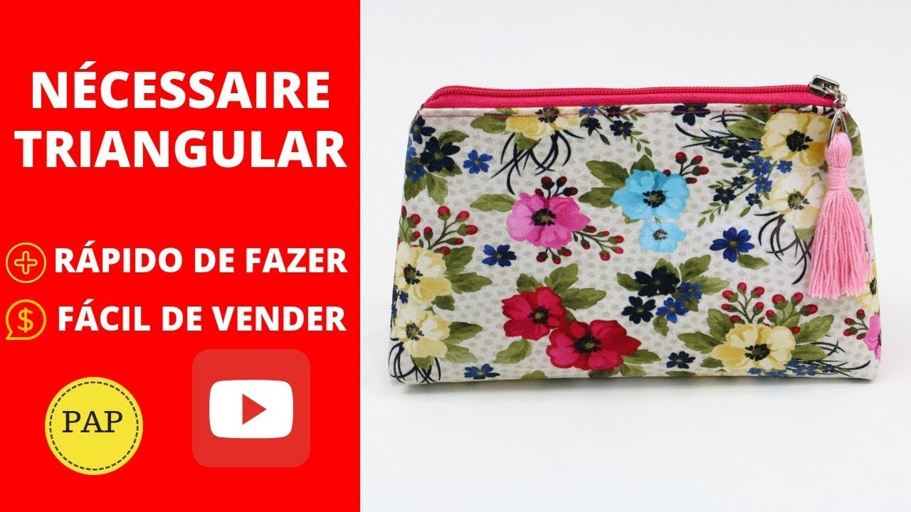 PASSO A PASSO - NECESSAIRE TRIANGULAR