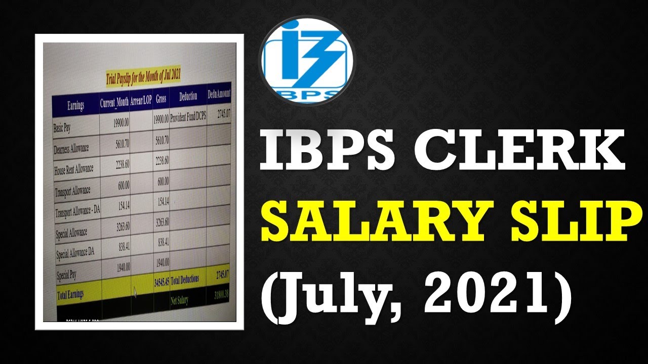IBPS CLERK 2021 JULY SALARY SLIP || IN-HAND SALARY || INDIAN BANK CLERK SALARY 2021