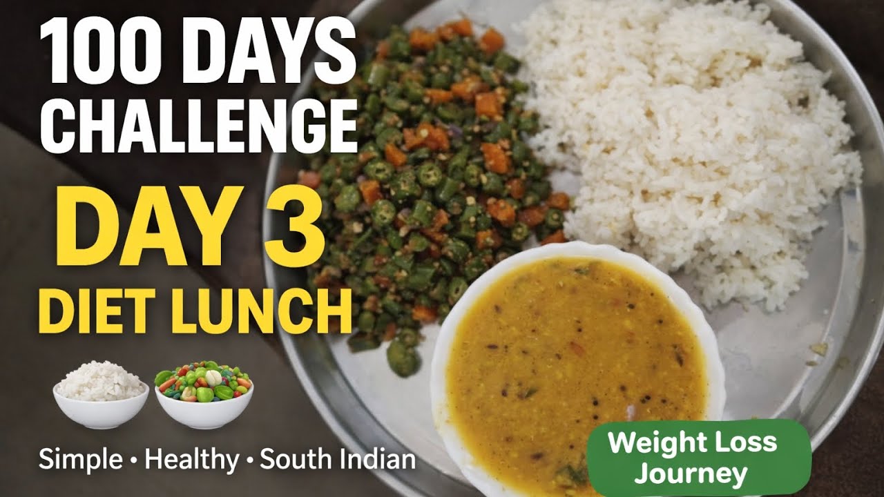 100 Days Weight Loss Challenge | Day 3 Diet Lunch (Simple South Indian Meal)