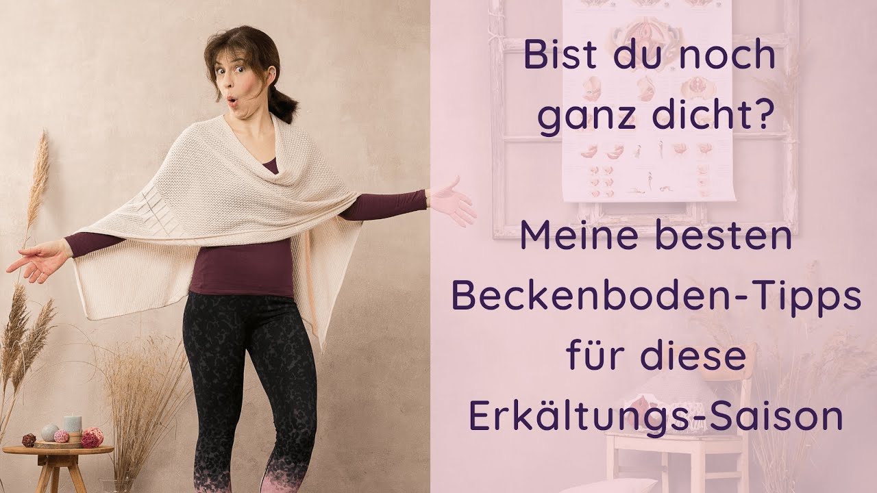 Beckenboden-Tipps beim Husten und Niesen - deine Unterstützung für diese Erkältungssaison