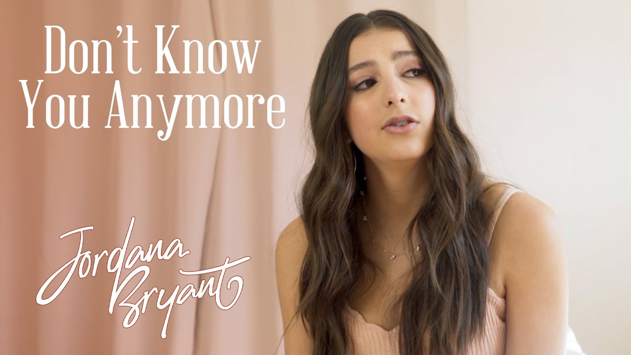 Jordana Bryant - Don't Know You Anymore (Official Visualizer)