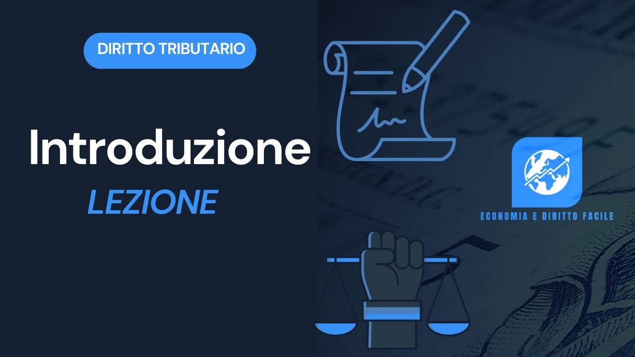 Diritto Tributario - Lezione #1 - Introduzione