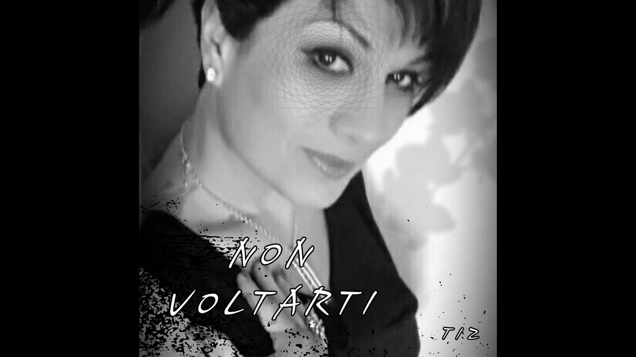 Non Voltarti - Tiz ( Official Audio )