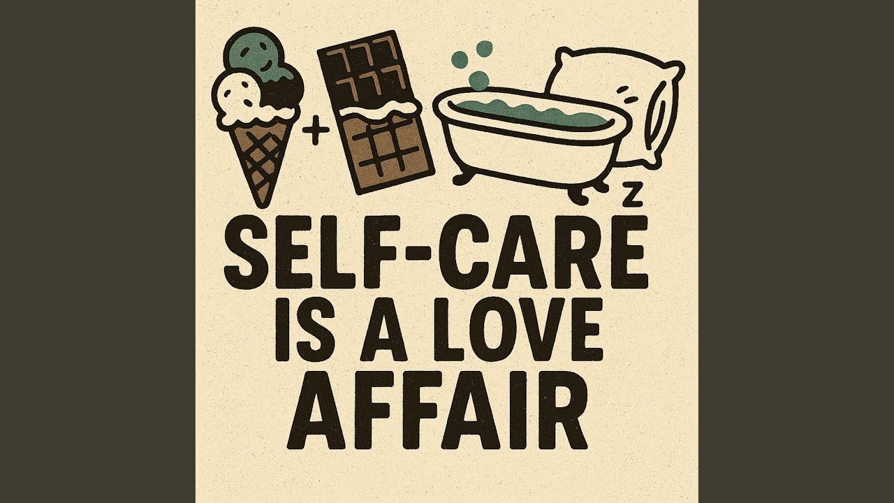 Self Care is a Love Affair