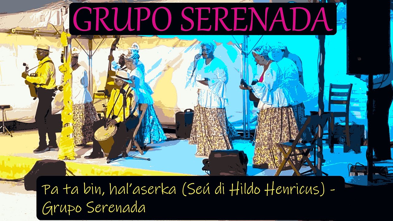Pa ta bin, hal'aserka (un seú di Hildo Henricus) - Grupo Serenada, Siman de Kultura 3-10-2025