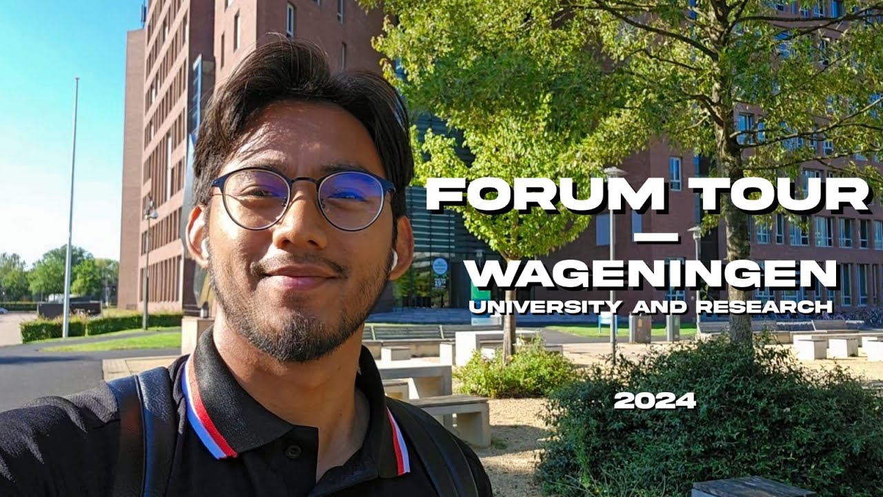 FORUM TOUR - Wageningen University and Research