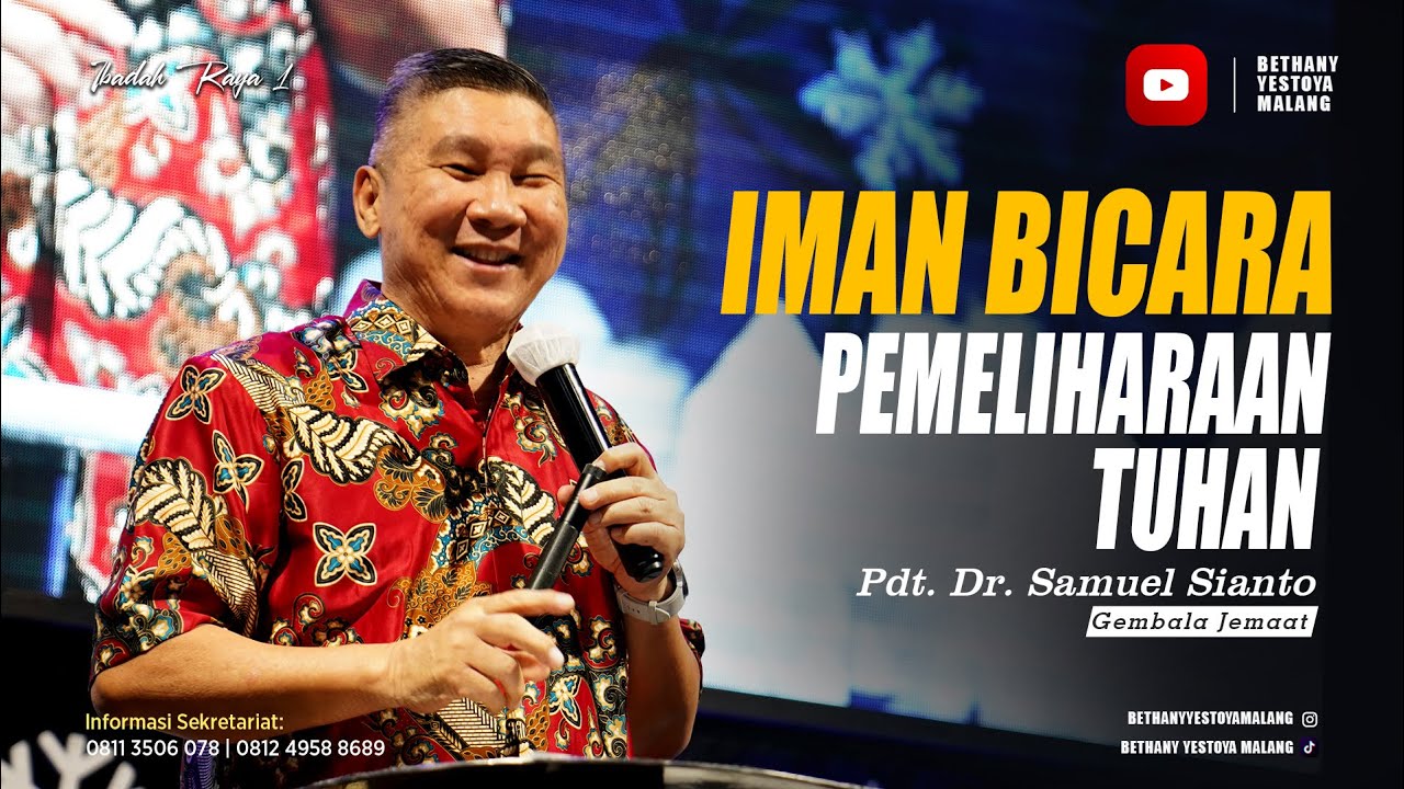 Iman Bicara Pemeliharaan Tuhan - Pdt. Dr. Samuel Sianto