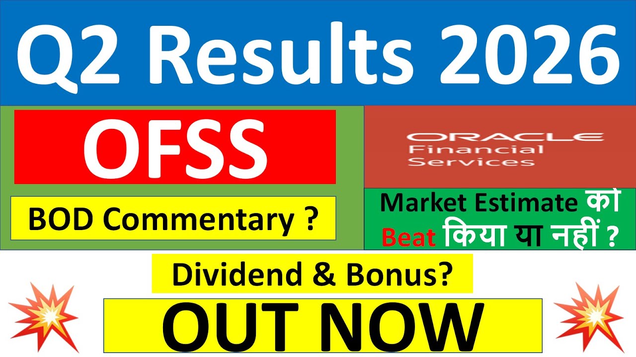 OFSS Q2 results 2026 | Oracle Financial Servicesresults today | OFSS Share News | OFSS latest news