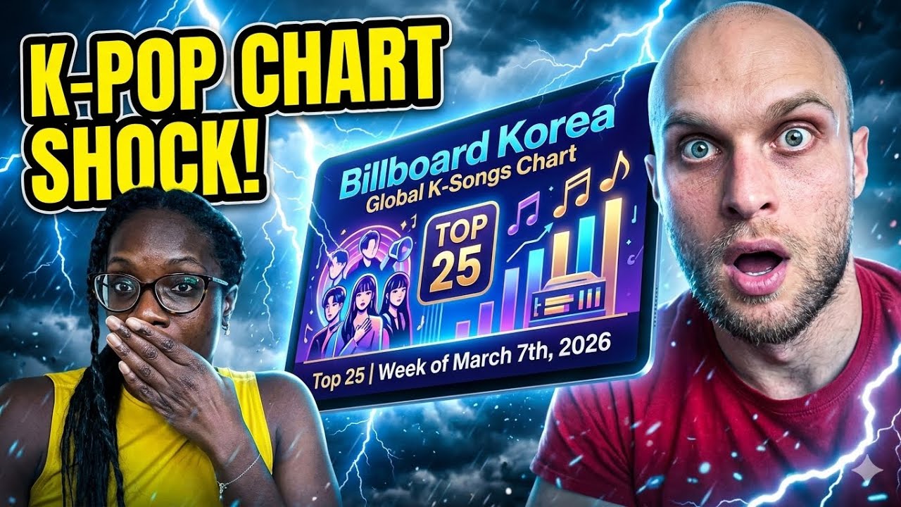 REACTION TO Billboard Korea Global K-Songs Chart Top 25 | Week of March 7th, 2026