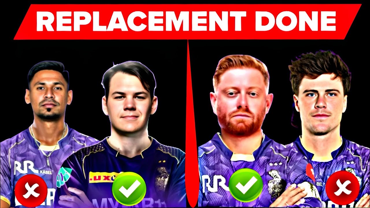 IPL 2026 Replacement Done || Kkr 2 Big Players Official Replacement Confirm || Official Replacement