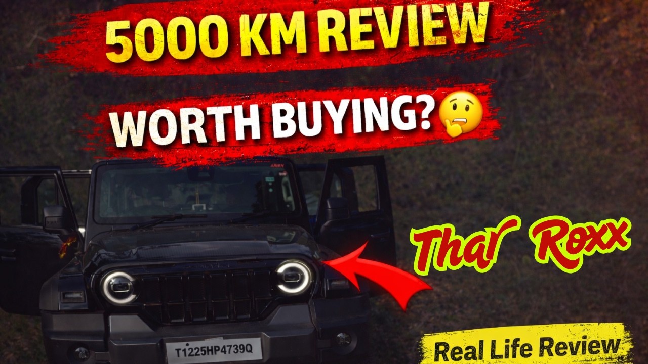 The Surprising Truth About Thar Roxx Nobody Tells You After 5000 Km—Thar Roxx AX7L Real Life