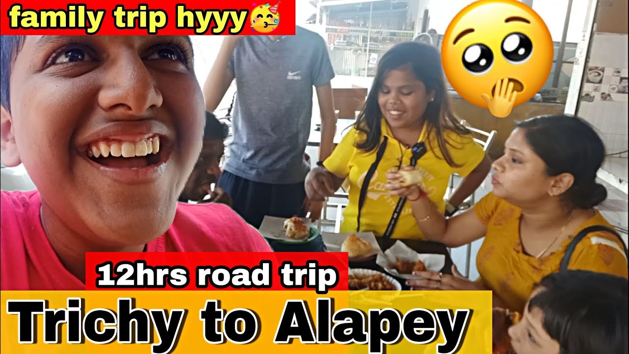 💥Paramu Travel vlog🥳 going to Alappuzha💃12hrs continue journey with family😍 shopping 1kg dress👗