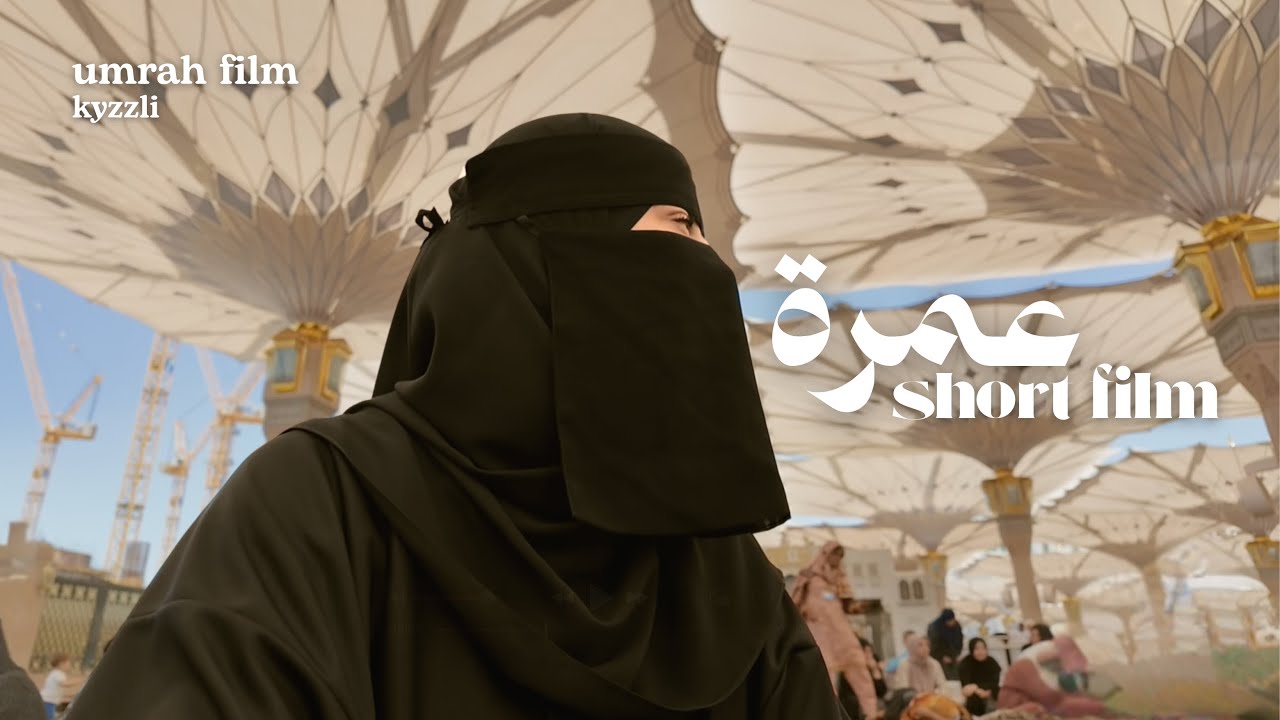 Umrah - short film