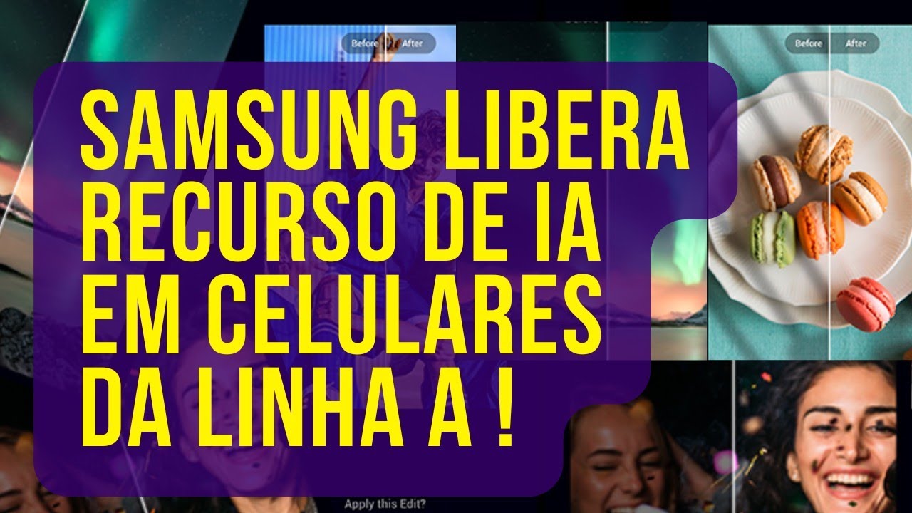Galaxy Enhanced-X traz C&acirc;mera Lenta com IA para celulares Samsung Galaxy A