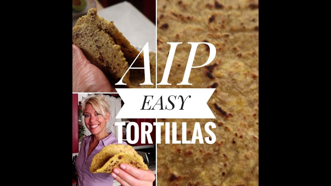AIP Tortillas- economical & easy!