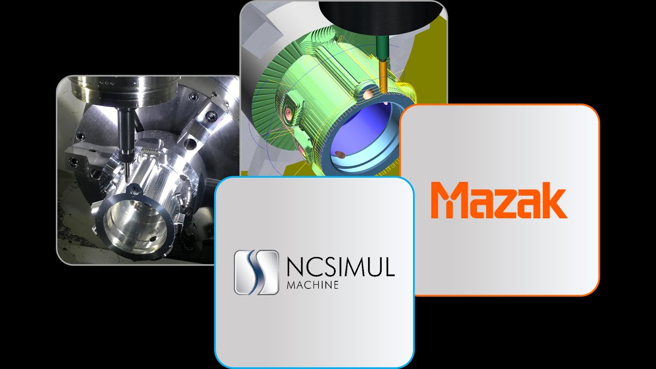 MAZAK VARIAXIS i700T Machine Tool CNC Simulation with NCSIMUL