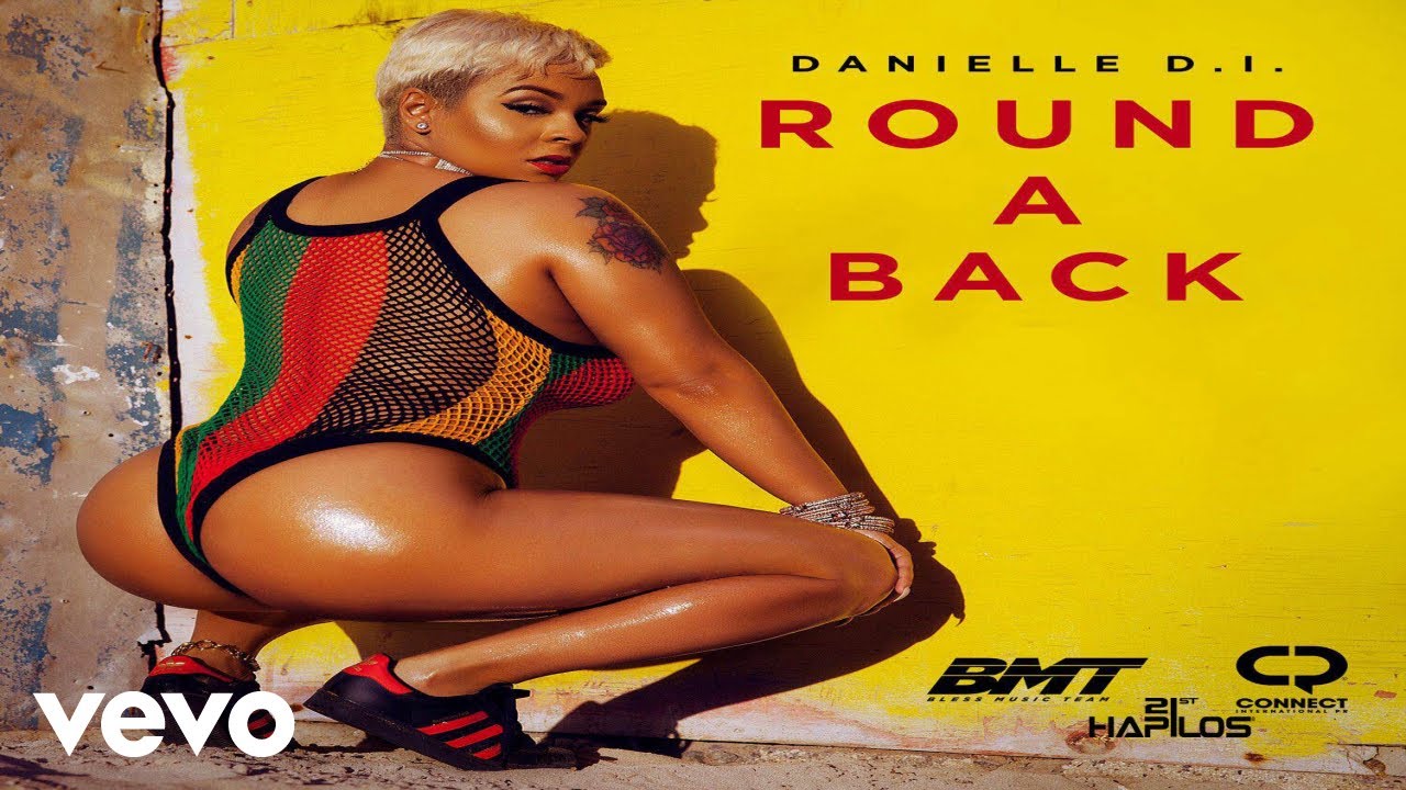Danielle DI - Round A Back (Raw Version) (Explicit)