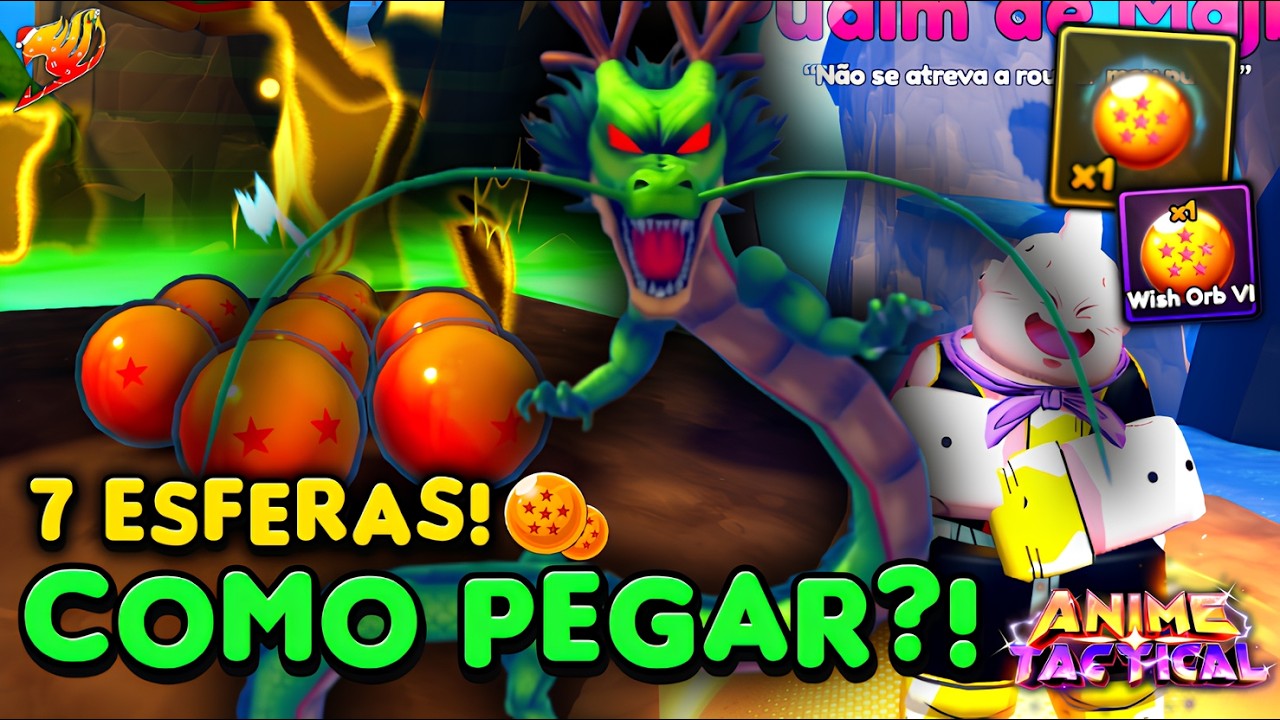 COMO PEGAR TODAS AS ESFERAS DO SHEILONG! ANIME TACTICAL! MUITO FACIL!...7 ESFERAS🟡