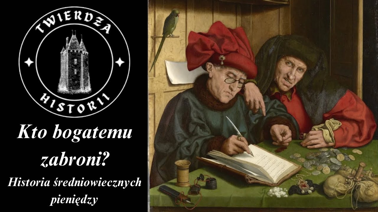 Kto bogatemu zabroni? Historia średniowiecznych pieniędzy