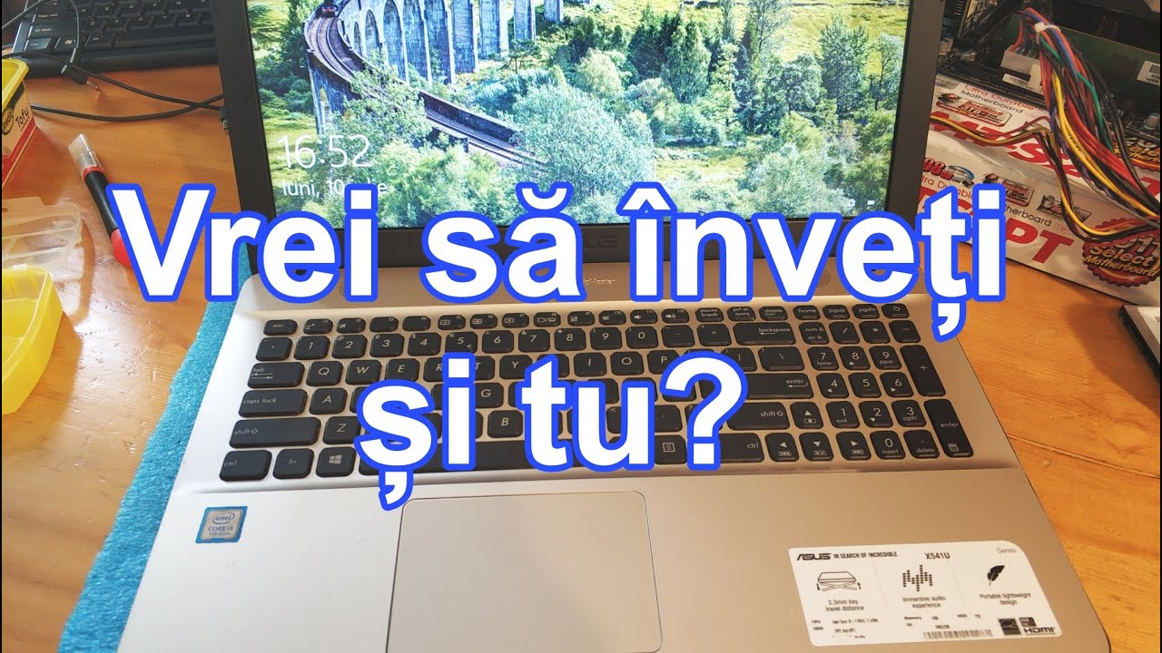 Asus X541 - Curățare Praf, Schimbare pasta termică CPU, Înlocuire HDD cu SSD, Schimbare Ecran