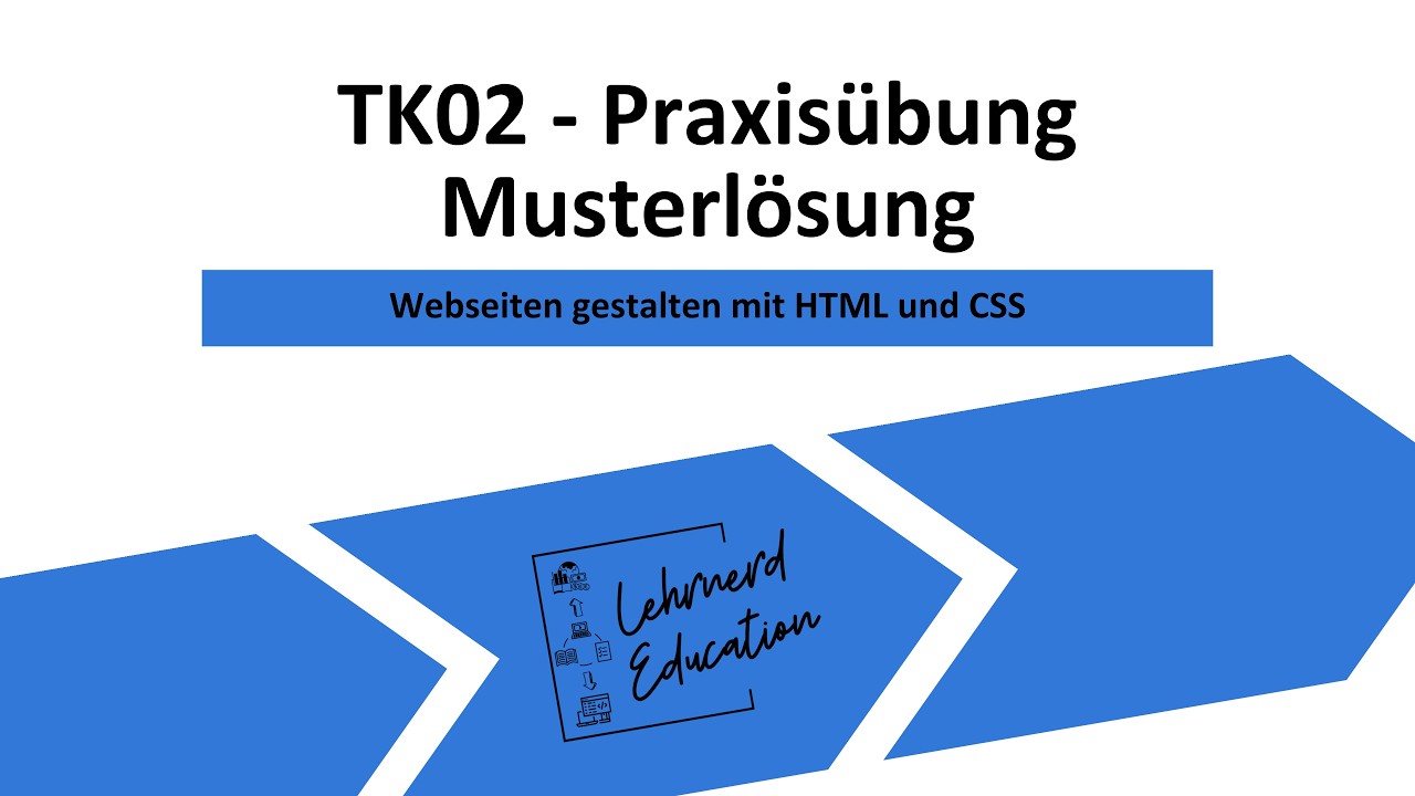 TK02 - Musterlösung zu der Praxisübung