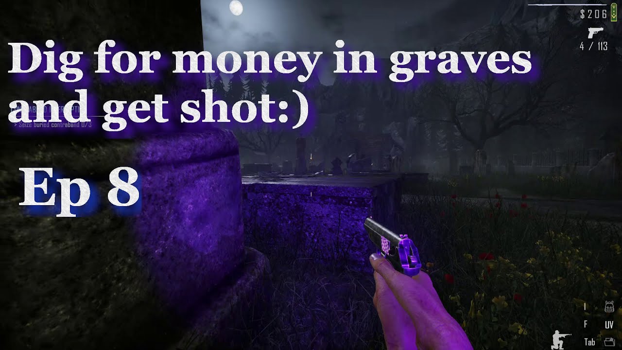 Contraband Police - Lets Play Episode 8 - Contraband interception in cemetery - Novid 78 papers :)