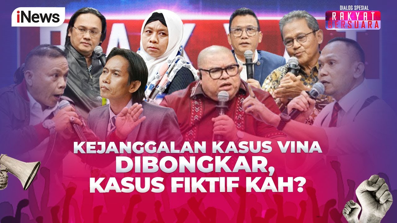 [FULL] Berbagai Kejanggalan hingga Bukti Lemah, Benarkah Kasus Vina Perkara Fiktif? -Rakyat Bersuara